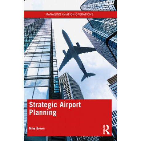 Strategic Airport Planning