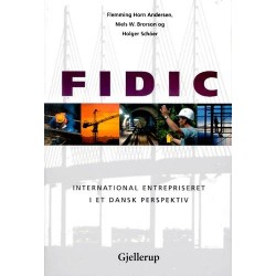 FIDIC: International entrepriseret i et dansk perspektiv