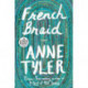 French Braid: A novel