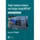 Radar Systems Analysis and Design Using MATLAB