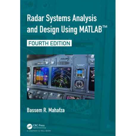 Radar Systems Analysis and Design Using MATLAB