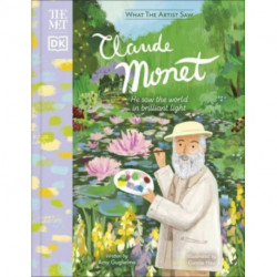 The Met Claude Monet: He Saw the World in Brilliant Light