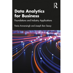 Data Analytics for Business: Foundations and Industry Applications