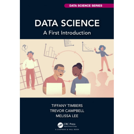 Data Science: A First Introduction