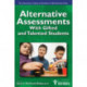 Alternative Assessments With Gifted and Talented Students
