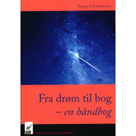 Fra drøm til bog - en håndbog