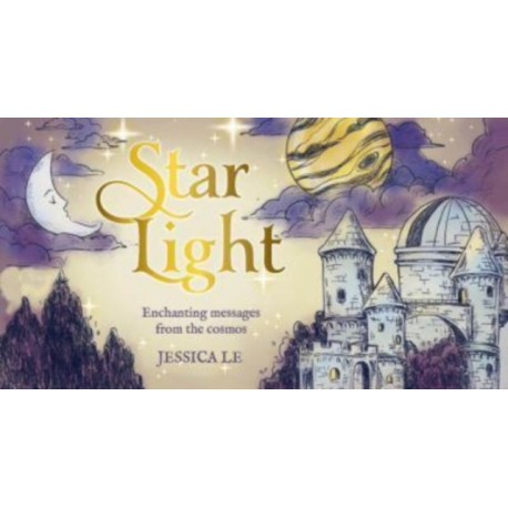 Star Light: Enchanting messages from the cosmos