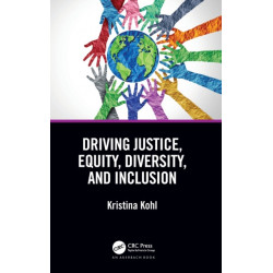 Driving Justice, Equity, Diversity, and Inclusion: The JEDI Journey