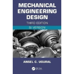 Mechanical Engineering Design (SI Edition): SI Version