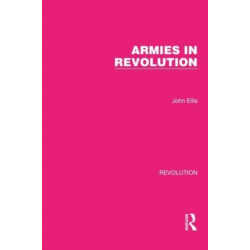 Armies in Revolution