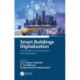 Smart Buildings Digitalization: Case Studies on Data Centers and Automation