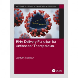 RNA Delivery Function for Anticancer Therapeutics
