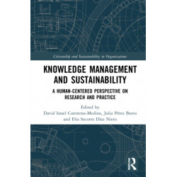 Knowledge Management and Sustainability: A Human-Centered Perspective on Research and Practice