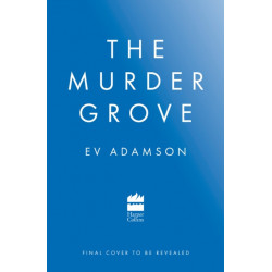 The Murder Grove