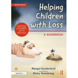 Helping Children with Loss: A Guidebook