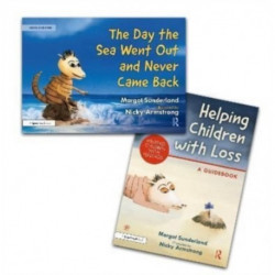 Helping Children with Loss and The Day the Sea Went Out and Never Came Back