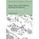 Space, Place, and Children’s Reading Development: Mapping the Connections