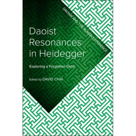 Daoist Resonances in Heidegger: Exploring a Forgotten Debt