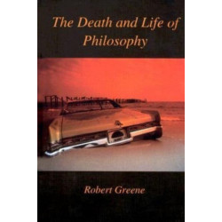 Death and Life of Philosophy