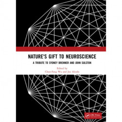 Nature's Gift to Neuroscience: A Tribute to Sydney Brenner and John Sulston