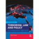 Terrorism, Law and Policy: A Comparative Study