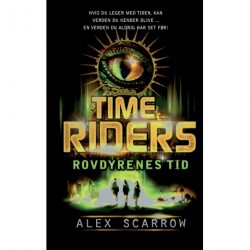 Time Riders 2 - Rovdyrenes tid
