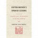 Cotton Mather’s Spanish Lessons: A Story of Language, Race, and Belonging in the Early Americas