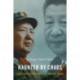 Haunted by Chaos: China’s Grand Strategy from Mao Zedong to Xi Jinping, With a New Afterword