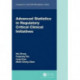 Advanced Statistics in Regulatory Critical Clinical Initiatives