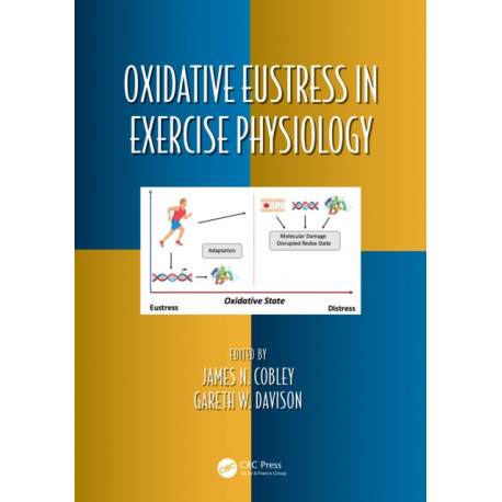 Oxidative Eustress in Exercise Physiology