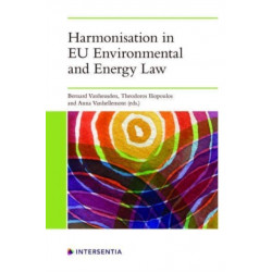 Harmonisation in EU Environmental and Energy Law