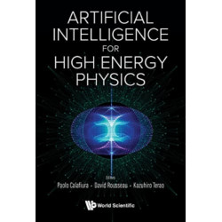 Artificial Intelligence For High Energy Physics