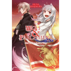 Wolf & Parchment: New Theory Spice & Wolf, Vol. 6 (light novel)