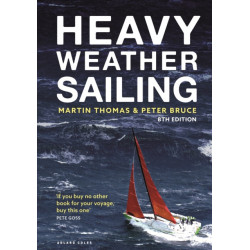 Heavy Weather Sailing 8th edition