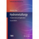 Hydrometallurgy: Fundamentals and Applications