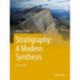 Stratigraphy: A Modern Synthesis