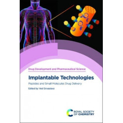 Implantable Technologies: Peptides and Small Molecules Drug Delivery