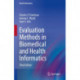 Evaluation Methods in Biomedical and Health Informatics