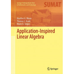 Application-Inspired Linear Algebra