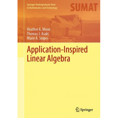 Application-Inspired Linear Algebra