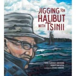 Jigging for Halibut With Tsinii: Volume 1