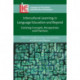 Intercultural Learning in Language Education and Beyond: Evolving Concepts, Perspectives and Practices