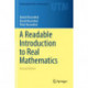 A Readable Introduction to Real Mathematics