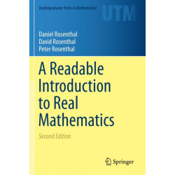A Readable Introduction to Real Mathematics
