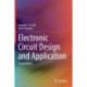 Electronic Circuit Design and Application