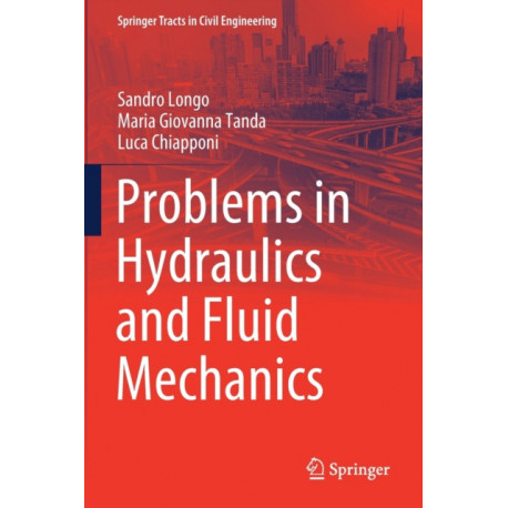 Problems in Hydraulics and Fluid Mechanics