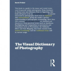The Visual Dictionary of Photography