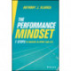 The Performance Mindset: 7 Steps to Success in Sport and Life