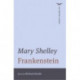 Frankenstein (The Norton Library)