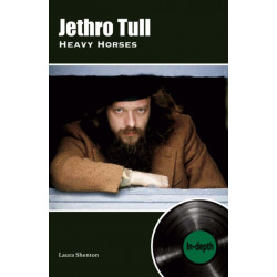 Jethro Tull Heavy Horses: In-depth